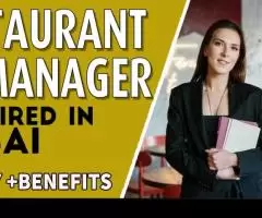 Restaurant Manager Required in Dubai