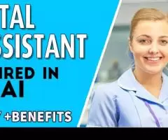 Dental Assistant Required in Dubai