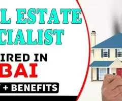 Real Estate Specialist Required in Dubai