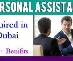 Personal Assistant Required in Dubai