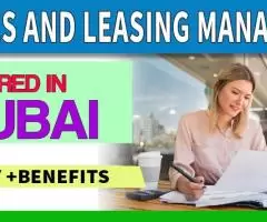 Sales and Leasing Manager Required in Dubai