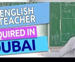 English Teacher Required in Dubai