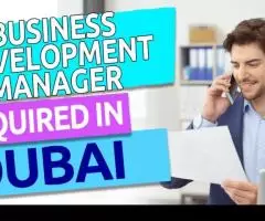 Business Development Manager Required in Dubai