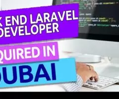 Back End Laravel Developer Required in Dubai