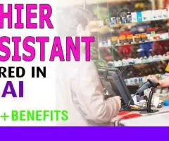 Cashier Assistant Required in Dubai