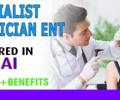 Specialist Physician ENT Required in Dubai