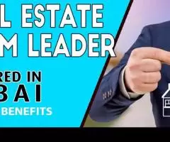 Real Estate Team Leader Required in Dubai