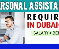 Personal Assistant Required in Dubai