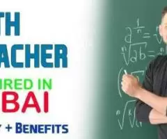 Math Teacher Required in Dubai