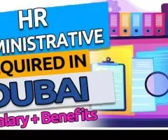 HR Administrative Required in Dubai