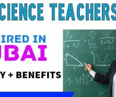 Science teachers Required in Dubai