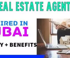 Real Estate Agent Required in Dubai