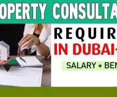 Property Consultant Required in Dubai