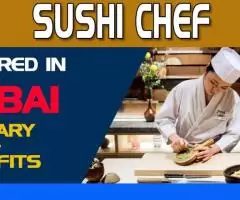 Sushi Chef Required in Dubai