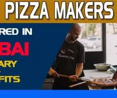 Pizza Makers Required in Dubai