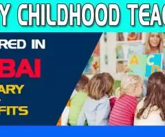 Early Childhood Teacher Required in Dubai