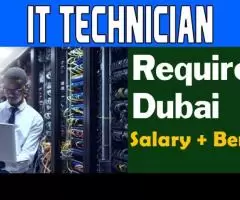 Information Technology Technician Required in Dubai