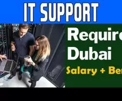 IT Support Required in Dubai