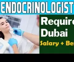 Endocrinologist Required in Dubai