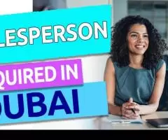 Salesperson Required in Dubai