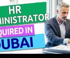 Human Resources Administrator Required in Dubai