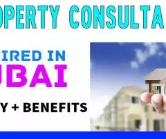 Property Consultant Required in Dubai