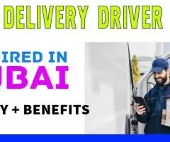 Delivery Driver Required in Dubai