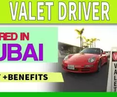 Valet Driver Required in Dubai