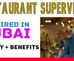 Restaurant Supervisor Required in Dubai