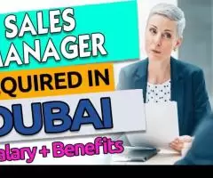 Sales Manager Required in Dubai