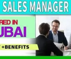 Sales Manager Required in Dubai