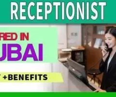 Receptionist Required in Dubai