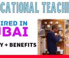 Vocational Teacher Required in Dubai