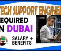 Tech Support Engineer Required in Dubai