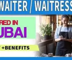 Waiter / Waitress Required in Dubai