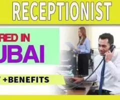 Receptionist Required in Dubai