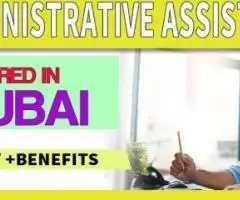 Administrative Assistant Required in Dubai