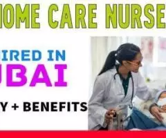 Home care Nurse Required in Dubai