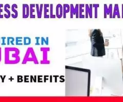 Business Development Manager Required in Dubai