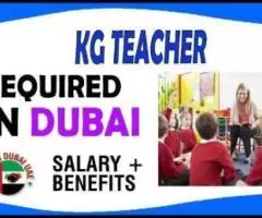 KG teacher Required in Dubai