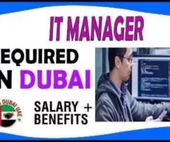 Information Technology Manager Required in Dubai