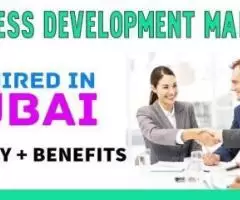 Business Development Manager Required in Dubai