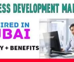 Business Development Manager Required in Dubai