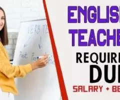 English Teacher Required in Dubai