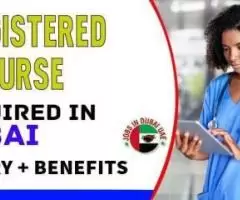 Registered Nurse Required in Dubai