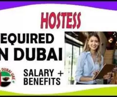 Hostess Required in Dubai