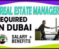 Real Estate Manager Required in Dubai