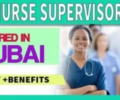 Nurse Supervisor Required in Dubai