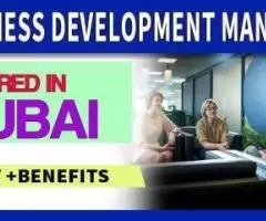 Business Development Manager Required in Dubai