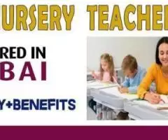 Nursery Teacher Required in Dubai